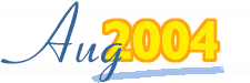 Editorial - August 2004