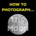 Photographing the Moon